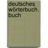Deutsches Wörterbuch. Buch door Hermann Paul