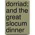 Dorriad; And The Great Slocum Dinner