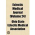 Eclectic Medical Journal (Volume 24)