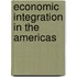 Economic Integration In The Americas