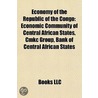 Economy of the Republic of the Congo by Not Available