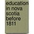 Education In Nova Scotia Before 1811