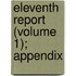 Eleventh Report (Volume 1); Appendix