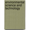 Environmental Science And Technology door Nancy E. Whiting