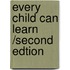 Every Child Can Learn /Second Edtion