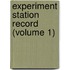 Experiment Station Record (Volume 1)