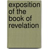 Exposition Of The Book Of Revelation door Edward Irving