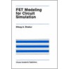 Fet Modelling for Circuit Simulation door Dileep Divekar