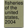 Fisheries of the United States, 2004 door United States. National Division