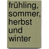 Frühling, Sommer, Herbst und Winter door Eiki Eiki