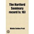 Hartford Seminary Record (Volume 16)