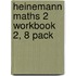 Heinemann Maths 2 Workbook 2, 8 Pack