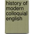 History Of Modern Colloquial English