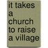 It Takes a Church to Raise a Village