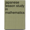 Japanese Lesson Study In Mathematics door Onbekend