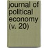 Journal Of Political Economy (V. 20)