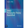 Jung's Personality Theory Quantified door Douglass J. Wilde