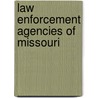 Law Enforcement Agencies of Missouri door Not Available