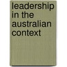 Leadership In The Australian Context door Peter Evans