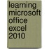 Learning Microsoft Office Excel 2010