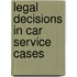 Legal Decisions in Car Service Cases