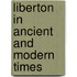 Liberton In Ancient And Modern Times