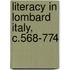 Literacy In Lombard Italy, C.568-774