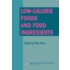 Low Calorie Foods & Food Ingredients