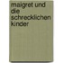 Maigret und die schrecklichen Kinder