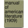 Manual Of American Literature (1909) door Theodore Stanton