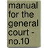 Manual for the General Court - No.10
