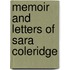 Memoir And Letters Of Sara Coleridge