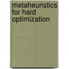 Metaheuristics for Hard Optimization by Johann Dréo