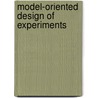 Model-Oriented Design Of Experiments door V.V. Fedorov