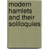 Modern Hamlets And Their Soliloquies