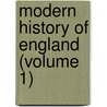 Modern History of England (Volume 1) door Sharon Turner