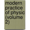 Modern Practice of Physic (Volume 2) door Professor Robert Thomas