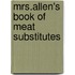 Mrs.Allen's Book Of Meat Substitutes