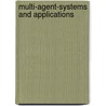 Multi-Agent-Systems And Applications door Y. Marik