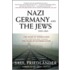 Nazi Germany and the Jews, 1933-1945