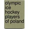 Olympic Ice Hockey Players of Poland door Not Available