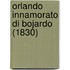 Orlando Innamorato Di Bojardo (1830)