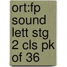 Ort:fp Sound Lett Stg 2 Cls Pk Of 36 door Roderick Hunt