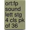 Ort:fp Sound Lett Stg 4 Cls Pk Of 36 door Roderick Hunt