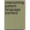 Overcoming Patient Language Barriers by Concept Media