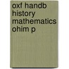 Oxf Handb History Mathematics Ohim P by Jacqueline Stedall