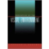 Perception of the Visual Environment by Ronald G. Boothe