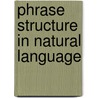 Phrase Structure In Natural Language door Margaret Speas