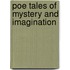 Poe Tales of Mystery and Imagination