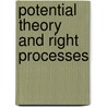 Potential Theory And Right Processes door Nicu Boboc
